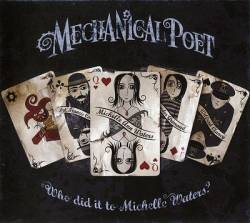 Mechanical Poet : Who Did It to Michelle Waters?